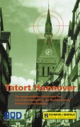 Cover-Bild zum Titel 'Tatort Hannover' von ''