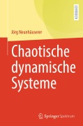 Cover-Bild zum Titel 'Chaotische dynamische Systeme' von 'Jörg Neunhäuserer'