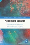 Cover-Bild zum Titel 'Performing Climates' von 'Eddie Paterson, Lara Stevens'