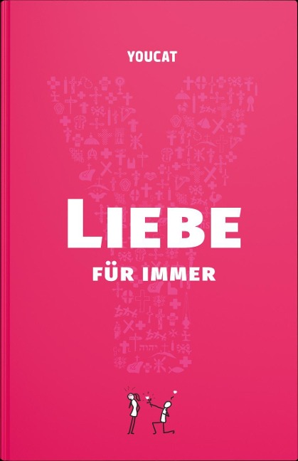 YOUCAT Liebe für immer - 