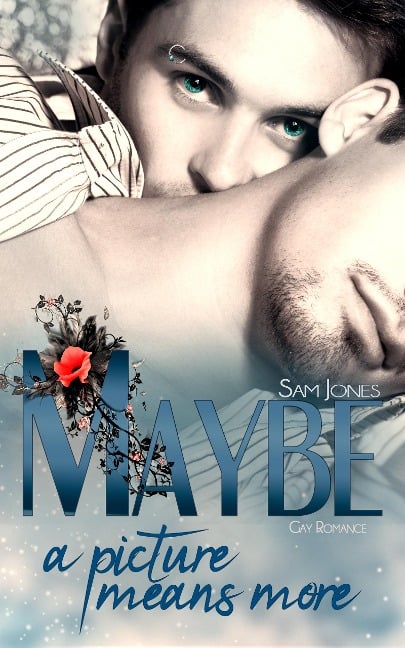 Maybe a picture means more - Sam Jones