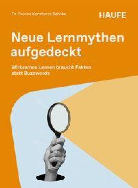 Neue Lernmythen aufgedeckt - Yvonne Konstanze Behnke
