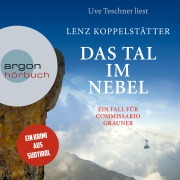 Cover-Bild zum Titel 'Das Tal im Nebel' von 'Lenz Koppelstätter'