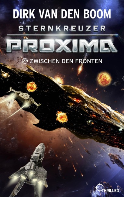 Sternkreuzer Proxima - Zwischen den Fronten - Dirk Van Den Boom