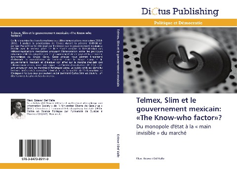 Telmex, Slim et le gouvernement mexicain: 'The Know-who factor'? - Marc Esteve i Del Valle