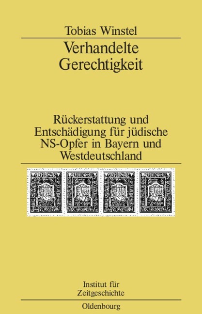 Verhandelte Gerechtigkeit - Tobias Winstel
