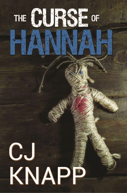 The Curse of Hannah - Cj Knapp