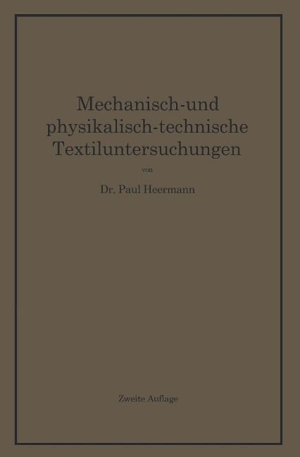 Mechanisch- und physikalisch-technische Textiluntersuchungen - Paul Heermann
