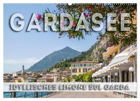 GARDASEE Idyllisches Limone sul Garda (Wandkalender 2024 DIN A2 quer), CALVENDO Monatskalender - Melanie Viola