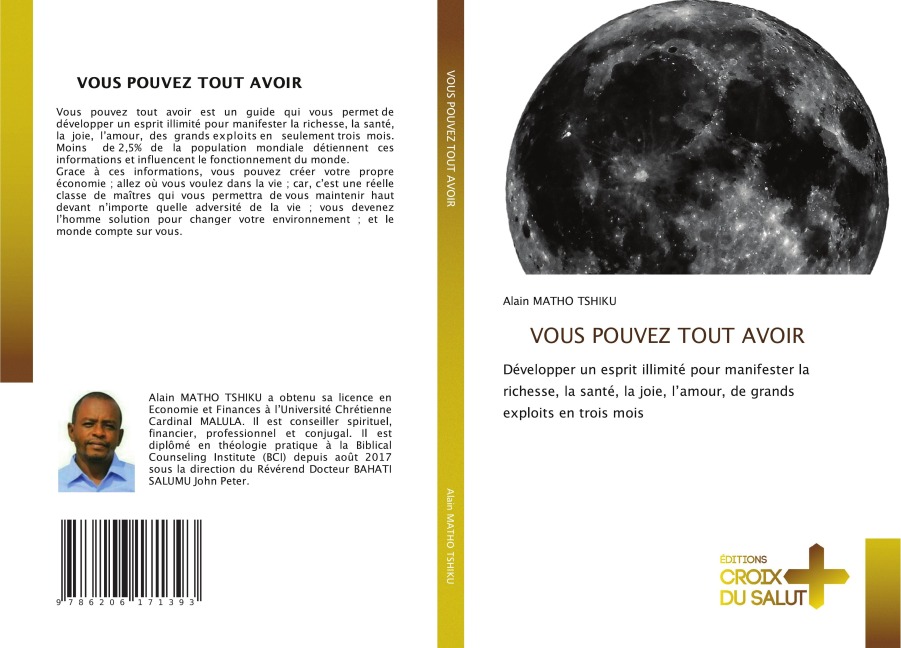 VOUS POUVEZ TOUT AVOIR - Alain Matho Tshiku