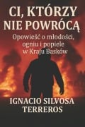 Cover-Bild zum Titel 'CI, Którzy Nie WrócĄ' von 'Ignacio Silvosa Terreros'