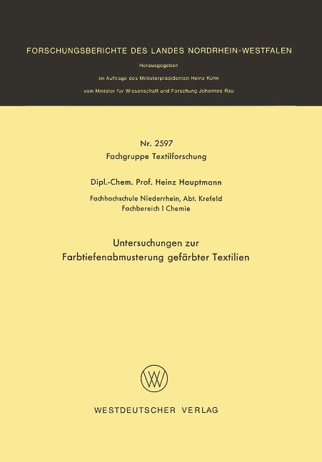 Untersuchungen zur Farbtiefenabmusterung gefärbter Textilien - Heinz Hauptmann