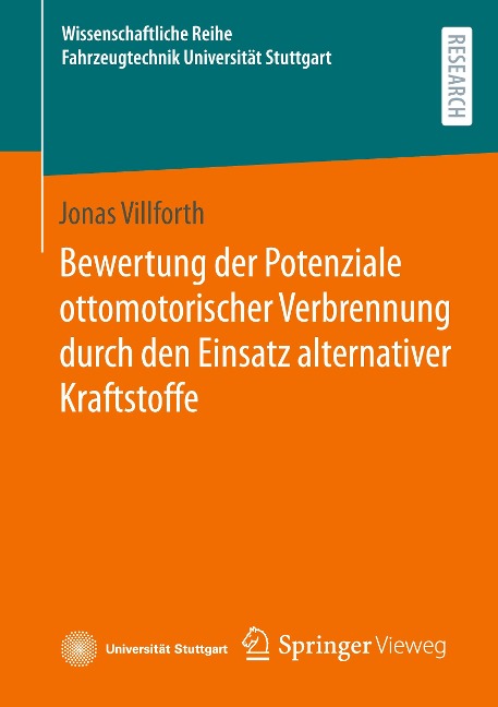 Bewertung der Potenziale ottomotorischer Verbrennung durch den Einsatz alternativer Kraftstoffe - Jonas Villforth