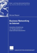 Cover-Bild zum Titel 'Business Networking im Internet' von 'Michael Wagner'