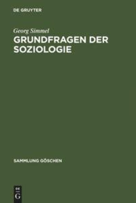 Grundfragen der Soziologie - Georg Simmel