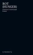 Cover-Bild zum Titel 'Rot (Hunger)' von 'Senthuran Varatharajah'