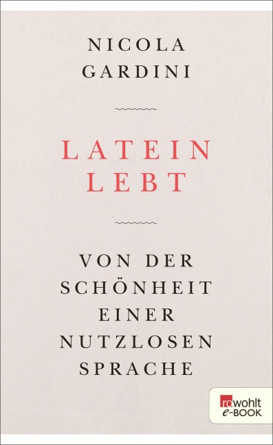 Latein lebt - Nicola Gardini