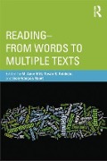 Reading - From Words to Multiple Texts - 