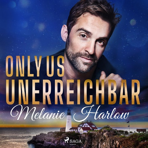 Only Us ¿ Unerreichbar - Melanie Harlow