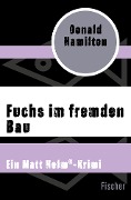 Fuchs im fremden Bau - Donald Hamilton