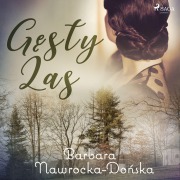 Cover-Bild zum Titel 'G¿sty las' von 'Barbara Nawrocka Do¿ska'
