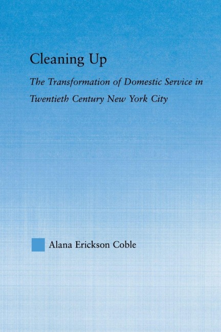 Cleaning Up - Alana Erickson Coble