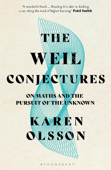 The Weil Conjectures - Karen Olsson