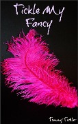Cover-Bild zum Titel 'Tickle My Fancy' von 'Tommy Tickler'