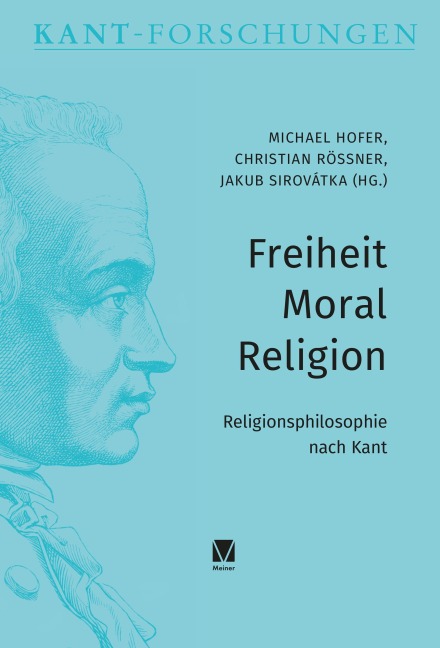 Freiheit - Moral - Religion - 