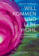 Cover-Bild zum Titel 'Willkommen und Lebewohl' von 'Beatrice von Moreau'