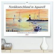 Cover-Bild zum Titel 'Norddeutschland in Aquarell (hochwertiger Premium Wandkalender 2027 DIN A2 quer), Kunstdruck in Hochglanz' von 'Lia Amarta Ignatova'