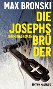 Cover-Bild zum Titel 'Die Josephsbrüder' von 'Max Bronski'
