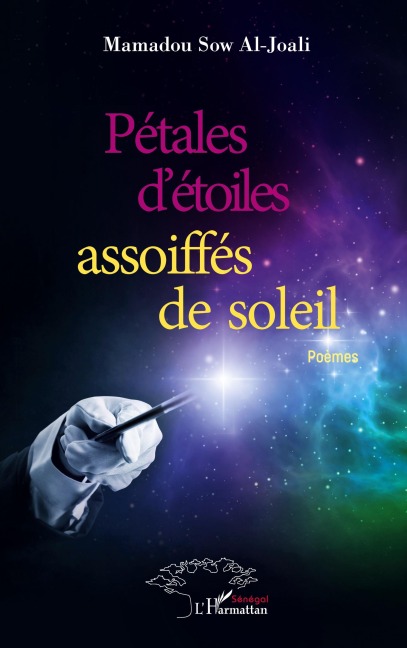 Pétales d'étoiles assoiffés de soleil - Mamadou Sow Al-Joali