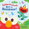 Elmo Pretends... He's a Dinosaur! (Sesame Street) - Andrea Posner-Sanchez