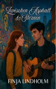 Cover-Bild zum Titel 'Zwischen Asphalt & Sternen' von 'Finja Lindholm'