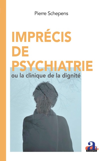 Imprécis de psychiatrie - Pierre Schepens