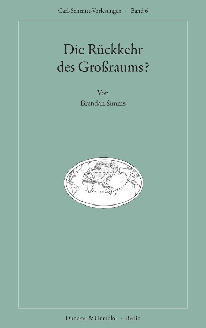 Die Rückkehr des Großraums? - Brendan Simms