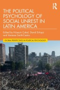Cover-Bild zum Titel 'The Political Psychology of Social Unrest in Latin America' von ''