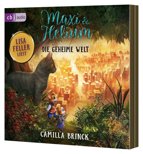 Maxi & Helium - Die geheime Welt - Camilla Brinck