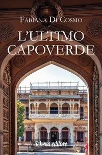 L' ultimo capoverde - Fabiana Di Cosmo