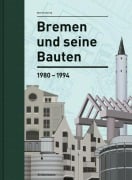 Cover-Bild zum Titel 'Bremen und seine Bauten' von 'Eberhard Syring'