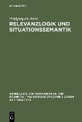 Relevanzlogik und Situationssemantik - Wolfgang Heydrich