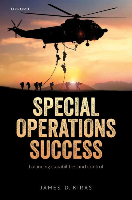 Special Operations Success - James D. Kiras