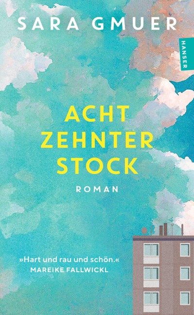 Achtzehnter Stock - Sara Gmuer