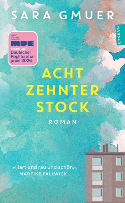 Achtzehnter Stock - Sara Gmuer
