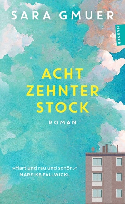 Achtzehnter Stock - Sara Gmuer
