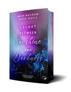 Caught between Sunshine and Darkness: Bodyguard Romance - Mila Meadow, Ylvie Davis