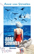 Cover-Bild zum Titel 'Adas Sommer' von 'Anne van Straelen'