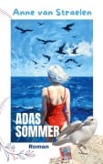 Cover-Bild zum Titel 'Adas Sommer' von 'Anne van Straelen'