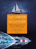 Cover-Bild zum Titel 'Day Skipper for Sail and Power' von 'Roger Seymour, Alison Noice'